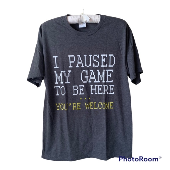 Other - Dark Gray Gamer Short Sleeve Tshirt Medium I Paused My Game To Be Here